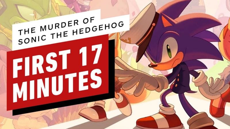 The Murder of Sonic the Hedgehog: First 17 Minutes