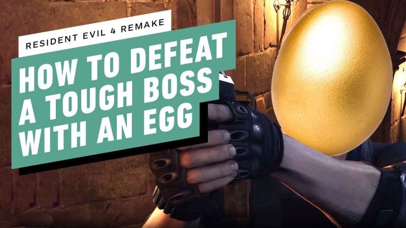 Resident Evil 4 Remake: How to Use a Golden Egg to (Almost) Instant Kill a Tough Boss