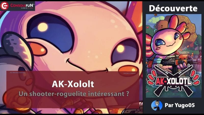 [DECOUVERTE] AK Xololt sur PS5,  SWITCH, PS4, XBOX & PC