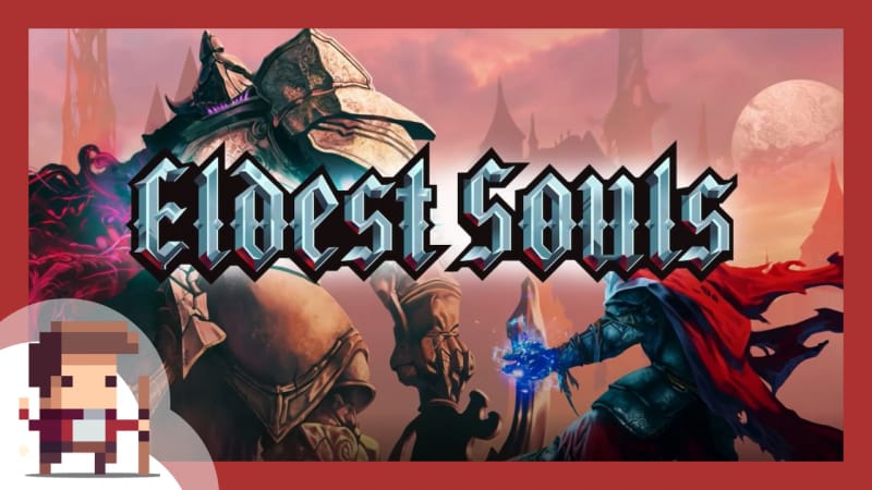 Eldest Souls: Gameplay (Français)