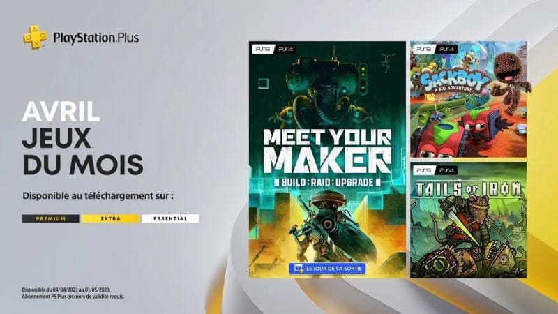 PlayStation Plus - Avril 2023 - Meet Your Maker, Sackboy: A Big Adventure et Tails of Iron