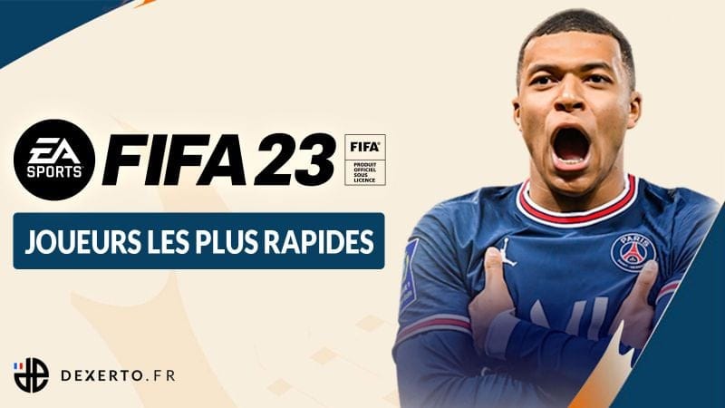 Prédictions des joueurs les plus rapides sur FIFA 23 : Attaquants, ailiers, milieux et défenseurs - Dexerto