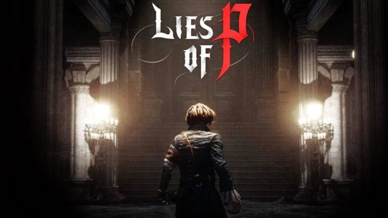 Lies of P : pas encore sorti, ce jeu d'action est déjà un succès et révèle ses secrets - L'enfant légitime de Bloodborne ?