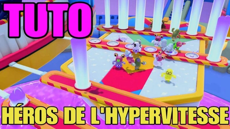 TUTO FALL GUYS SS2: Héros de l'Hypervitesse