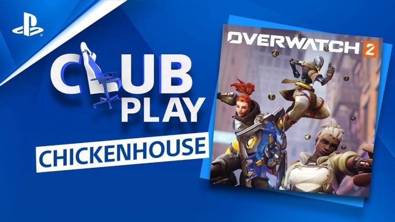 VOD stream Twitch - OVERWATCH 2 : VOUS AVEZ JOUÉ AVEC CHICKENHOUSE | PS5