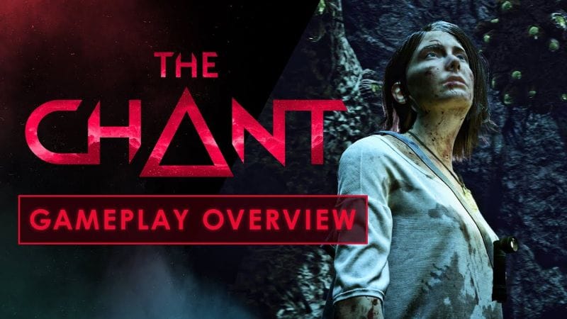 The Chant : Le jeu d'horreur de Brass Token et Prime Matter fait le tour de son gameplay en vidéo