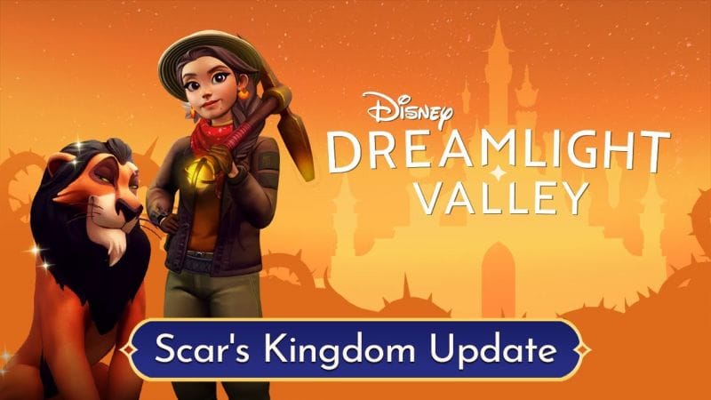 Disney Dreamlight Valley : La première mise à jour majeure avec Scar est disponible
