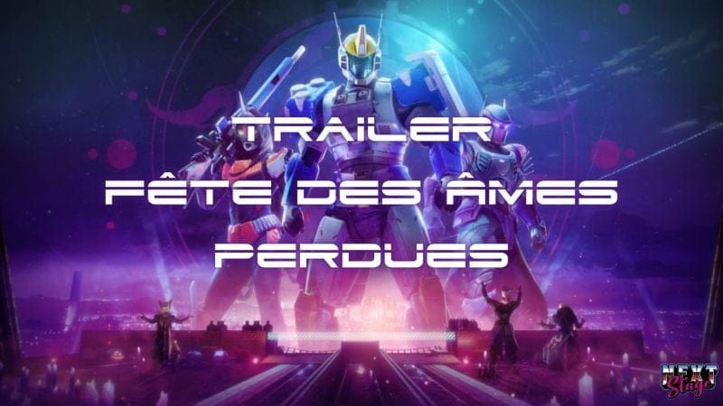 Destiny 2 – Trailer de la "Fête des Âmes Perdues" ! - Next Stage