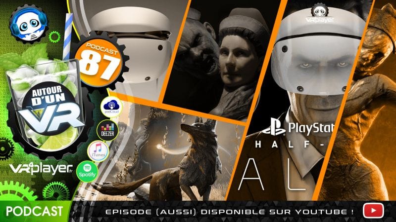 Podcast 87 : Toujours hypé par le PSVR 2 ? News, leaks et test !