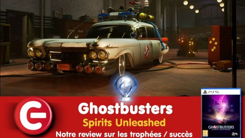 Ghostbusters - Spirits Unleashed : Notre review sur les trophées / succès !