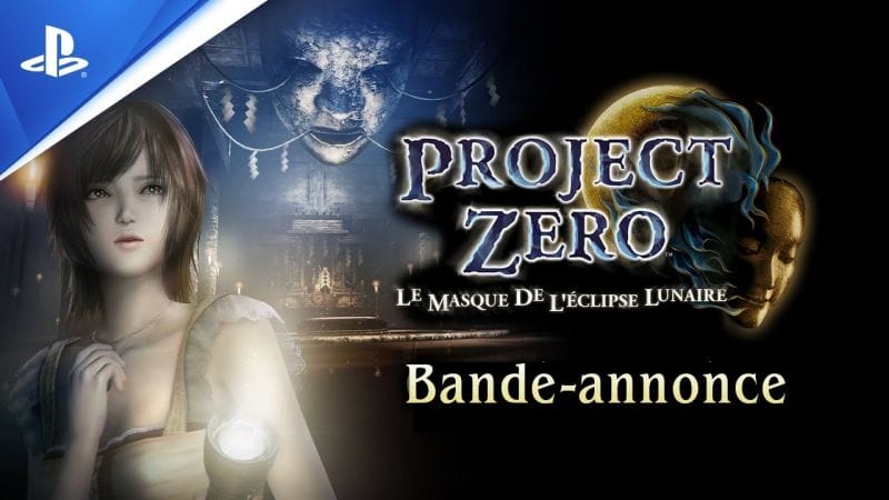 Project Zero - Le Masque de l'Éclipse Lunaire - Bande-annonce d'aperçu du jeu - VOSTFR | PS5, PS4