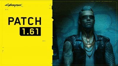 Cyberpunk 2077 : une mise à jour 1.61 disponible