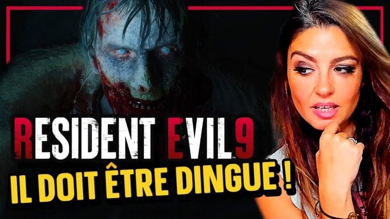 Resident Evil 9 doit être dingue !