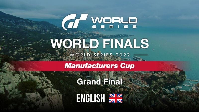 Gran Turismo World Series 2022 | Finales mondiales | Manufacturers Cup | Grande finale