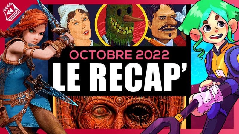 Les jeux indépendants marquants d'octobre 2022 | Le Récap indé