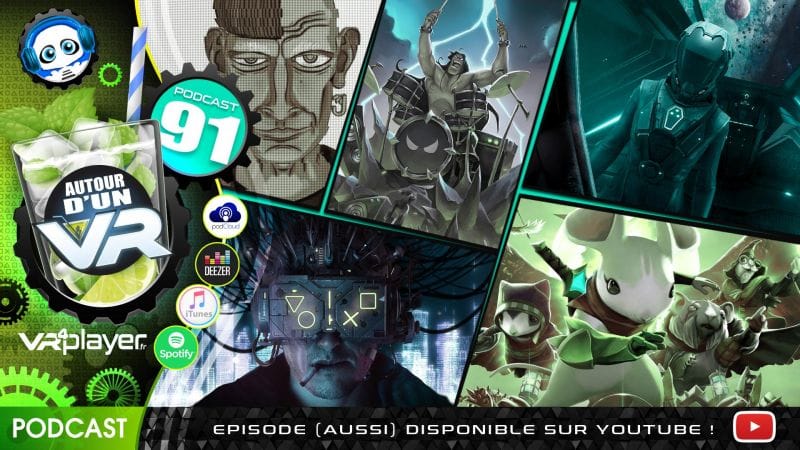 Podcast 91 : Jeux officialisés sur PSVR 2, Preview Hubris et volupté !