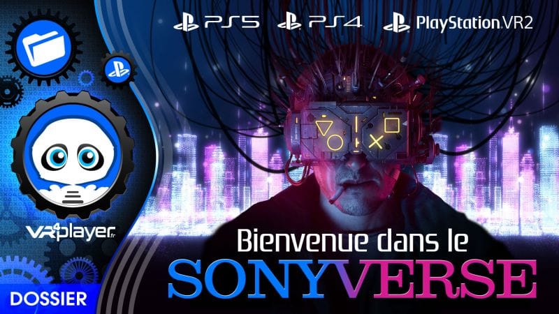 PlayStation VR2 : Ce que le METAVERSE de SONY apportera au PSVR2