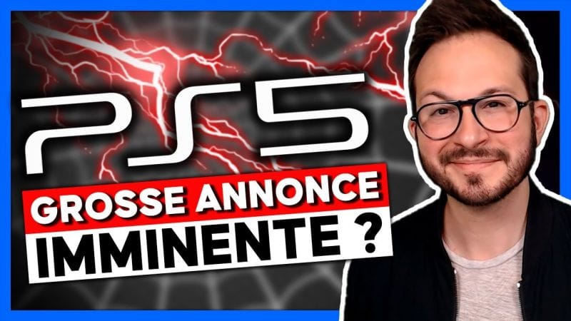 GROSSE ANNONCE PS5 imminente ?