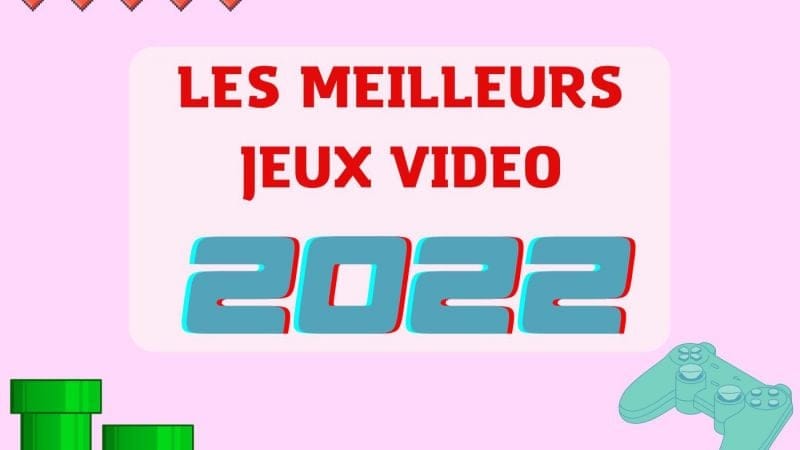 Voici les meilleurs jeux vidéo de l'année 2022