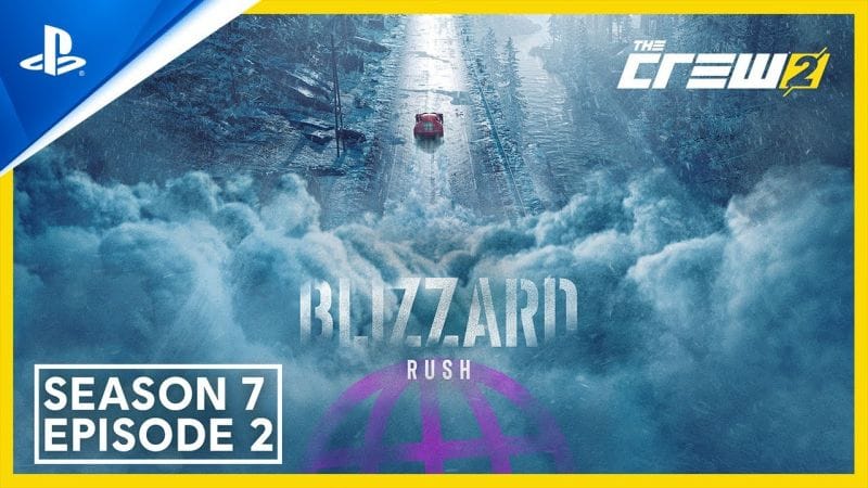 The Crew 2 - Blizzard Rush - Season 7 Episode 2 Trailer | PS4 Games