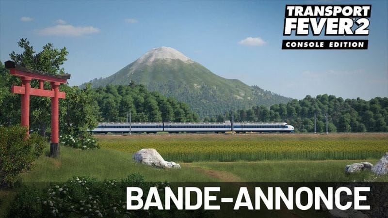 Transport Fever 2 : L'édition console arrive en gare le 9 mars prochain