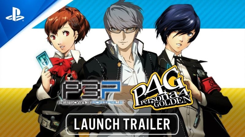 Persona 3 Portable & Persona 4 Golden - Available Now | PS4 Games