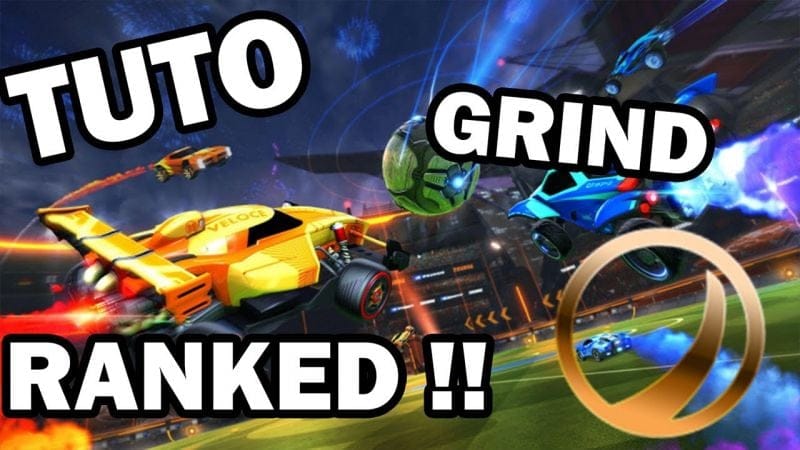 Tuto comment grind facilement sur Rocket League