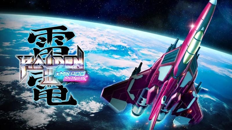 Raiden III x MIKADO MANIAX est annoncé pour l'été 2023 | News  - PSthc.fr