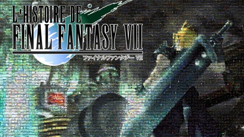 Teaser: L'HISTOIRE DE FINAL FANTASY VII