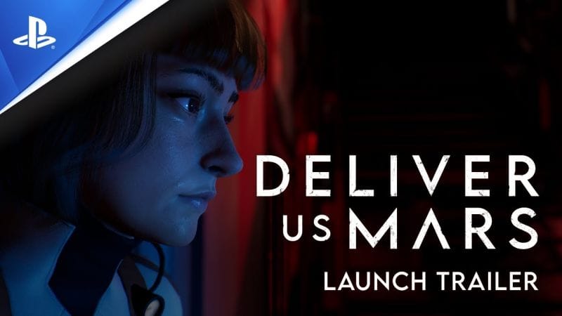 Deliver Us Mars - Trailer de lancement - VOSTFR | PS5, PS4