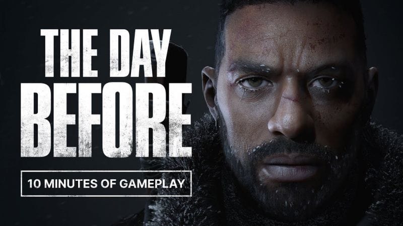 The Day Before : La vidéo de 10 minutes de gameplay est là mais elle ne devrait pas rassurer du tout