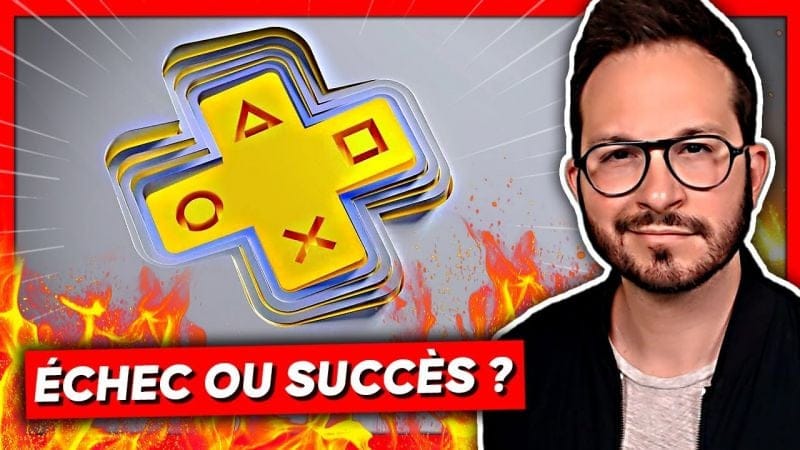 Nouveau PlayStation Plus : ÉCHEC ou SUCCÈS ? Le "Game Pass" PlayStation a trouvé son public ?