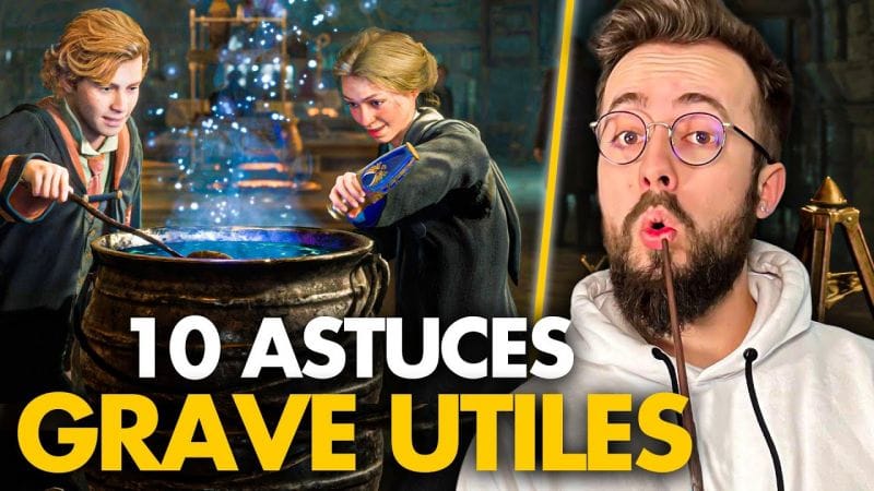 Hogwarts Legacy : 10 astuces à savoir pour bien commencer le jeu ! (Argent, Tenues, Sorts, Poudlard)