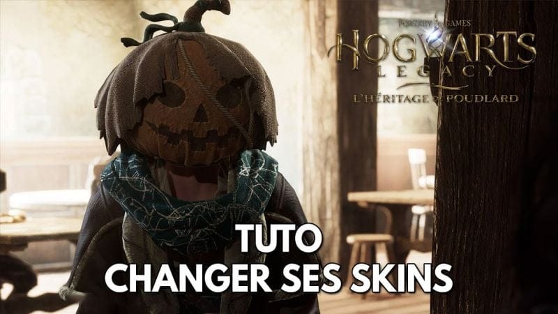 Hogwarts Legacy Tuto FR : Changer l'apparence de sa Tenue & où récupérer les Skins des Drops