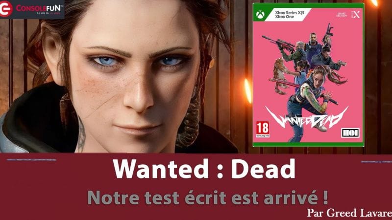 Wanted: Dead - Notre test est arrivé