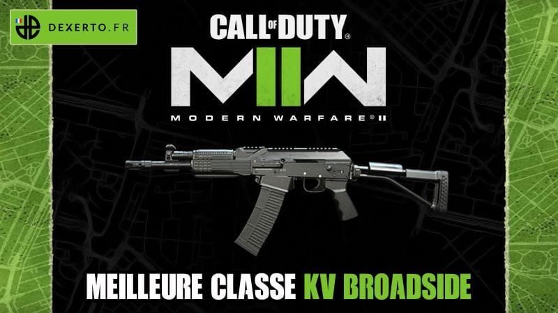 La meilleure classe du KV Broadside dans MW2 : accessoires, atouts, équipements - Dexerto