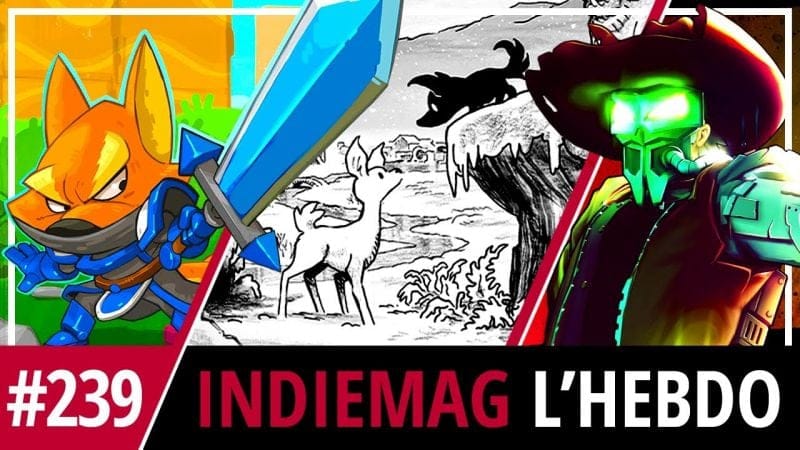 Grosse semaine côté sorties indés | IndieMag l'hebdo #239 - 19/02/2023
