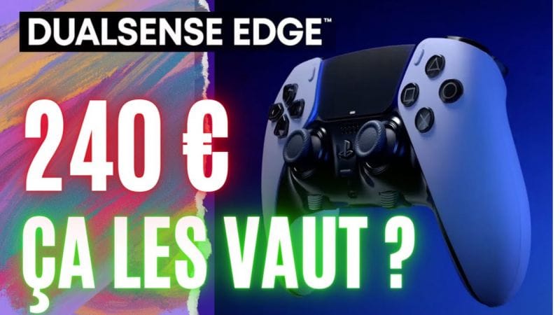 La DualSense Edge coûte très cher. Est-ce que ça vaut la peine d'investir autant??? 😱