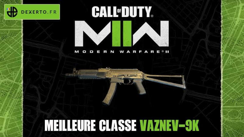 La meilleure classe du Vaznev-9K dans MW2 : accessoires, atouts, équipements - Dexerto