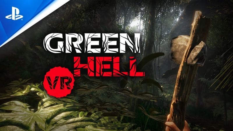 Green Hell VR - Trailer de gameplay - State of Play - 4K | PS VR2