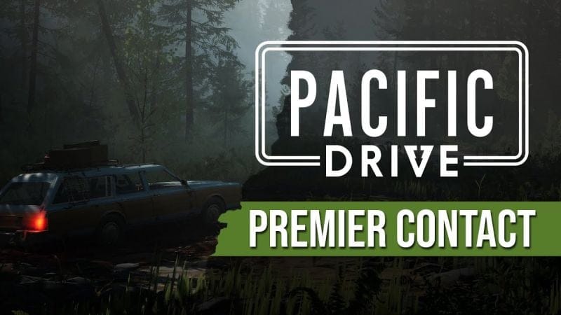Preview : Pacific Drive, un jeu de survie en bagnole très intriguant