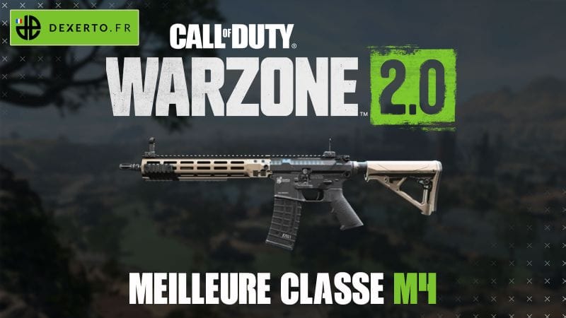 La meilleure classe du M4 dans Warzone 2 : accessoires, atouts, équipements - Dexerto