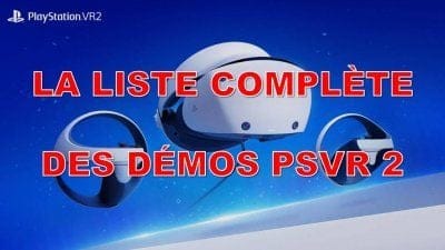 PSVR 2 : la liste complète des démos disponibles