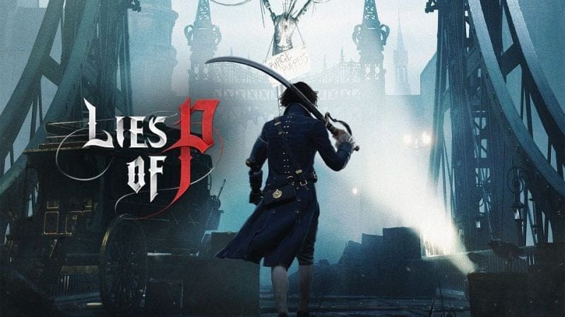 Lies of P : Une version physique annoncée pour l'occident !