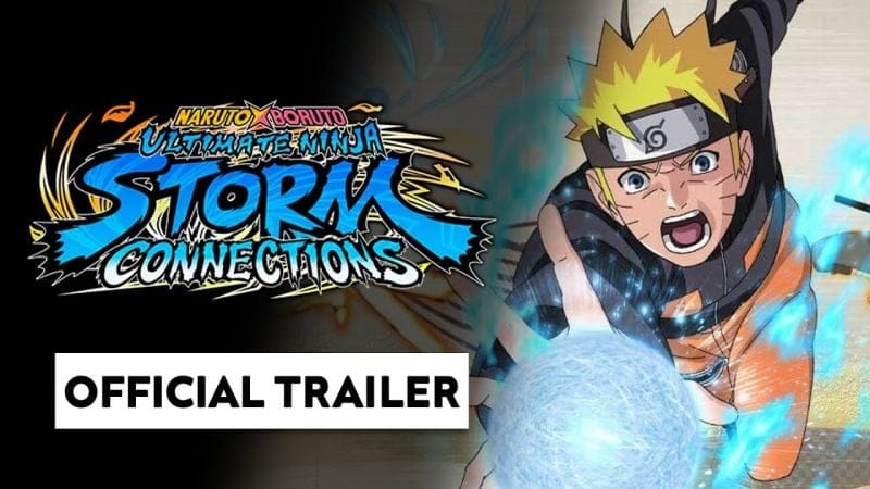 NARUTO X BORUTO Ultimate Ninja Storm Connections : le jeu ULTIME ? 😱 Official Trailer