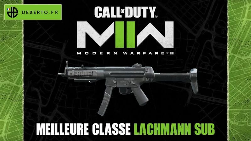 La meilleure classe du Lachmann Sub (MP5) dans MW2 : accessoires, atouts, équipements - Dexerto