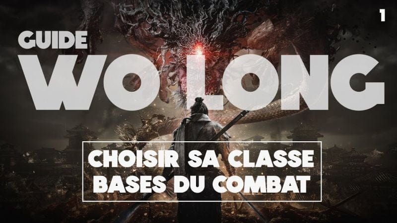 Bien débuter sur WO LONG FALLEN DYNASTY •  Bases du combat