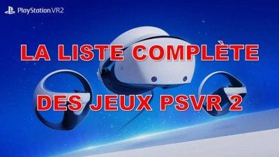 PSVR 2 : la liste complète des jeux PlayStation VR 2