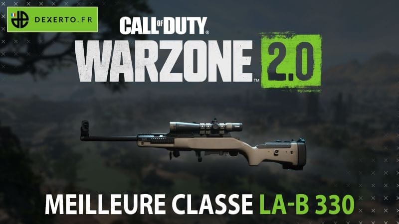 La meilleure classe du LA-B 330 dans Warzone 2 : accessoires, atouts, équipements - Dexerto