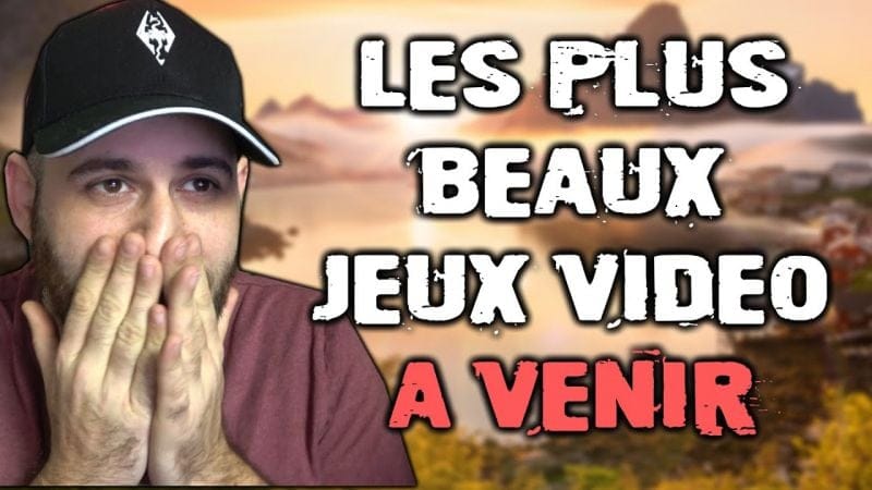 Les plus BEAUX jeux video qui arrivent bientôt 🔥